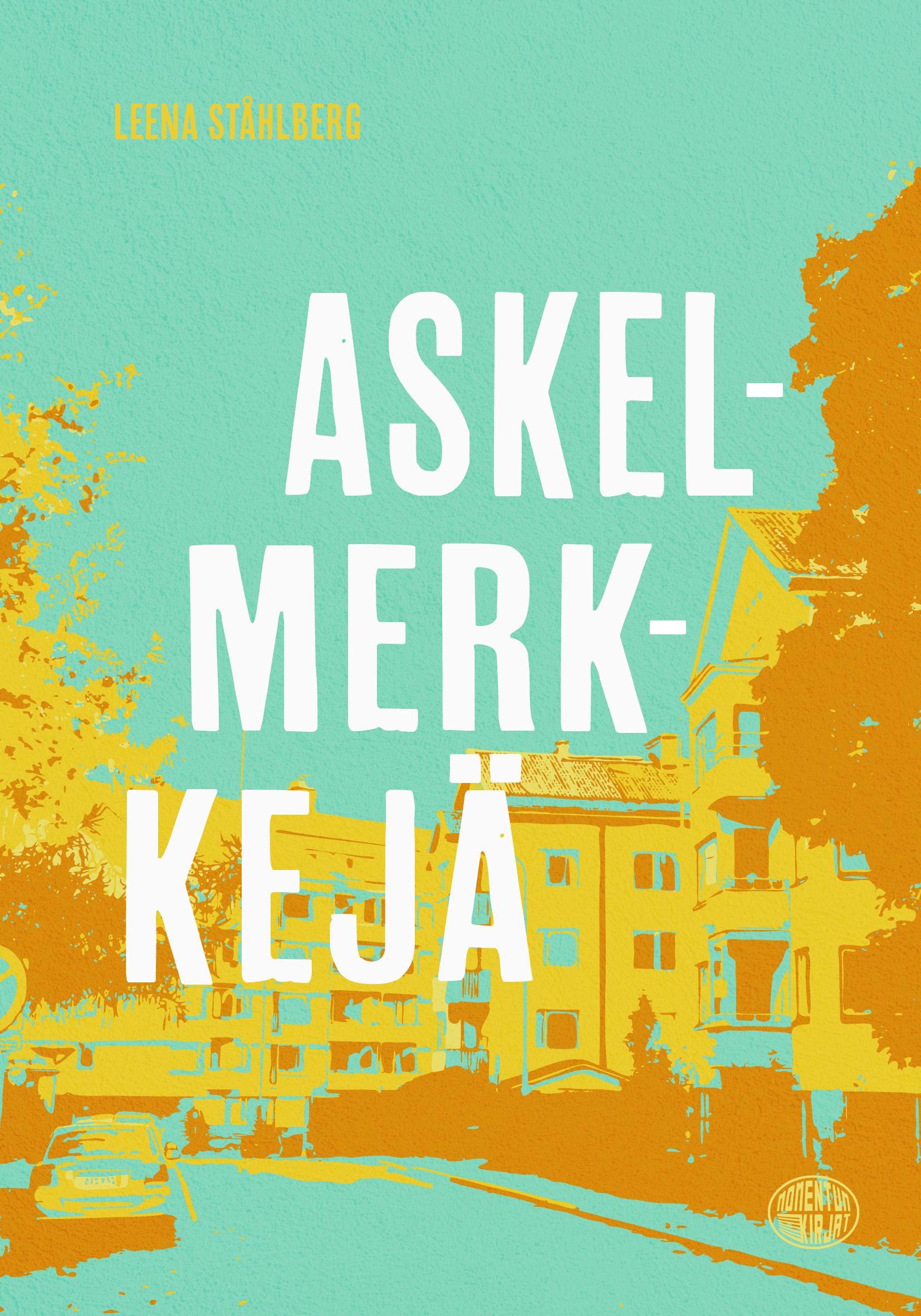 Kirja: Askelmerkkejä